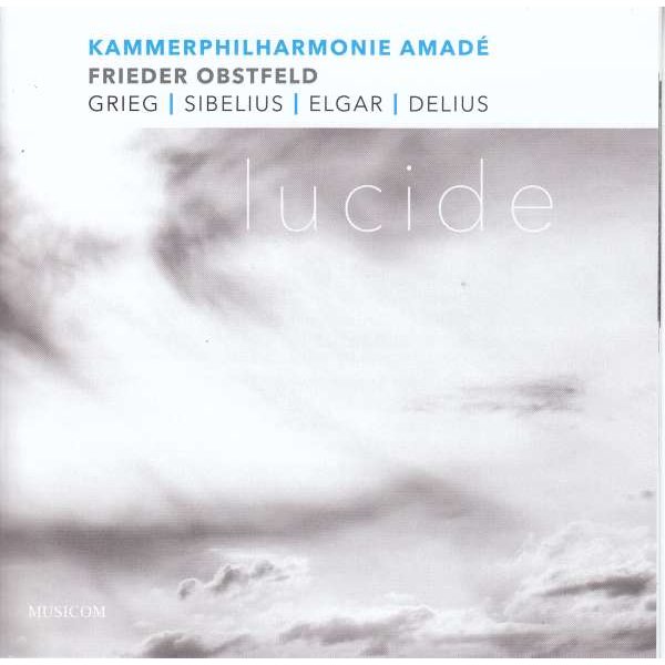 Edvard Grieg (1843-1907) - Kammerphilharmonie Amade - Grieg / Sibelius / Elgar / Delius -   - (CD / K)