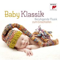 - Baby Klassik - Beruhigende Musik zum Einschlafen - Sony...