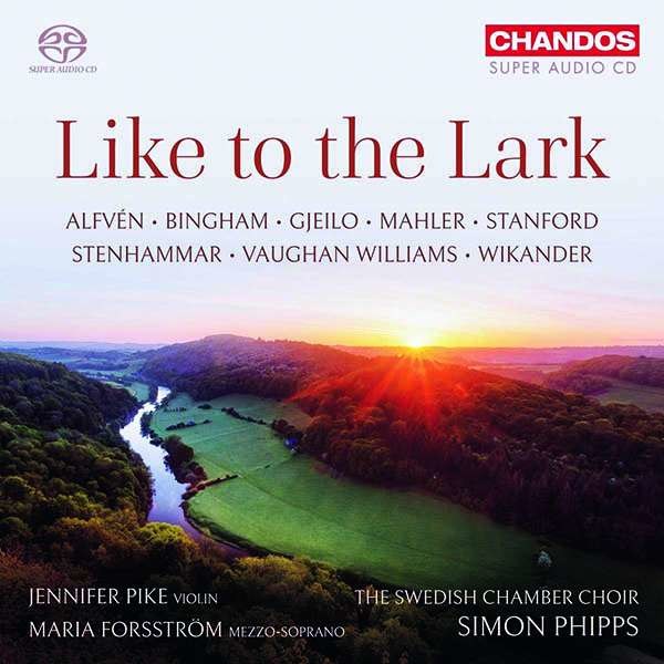 - Swedish Chamber Choir - Like to the lark -   - (SACD / #)