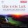 - Swedish Chamber Choir - Like to the lark -   - (SACD / #)