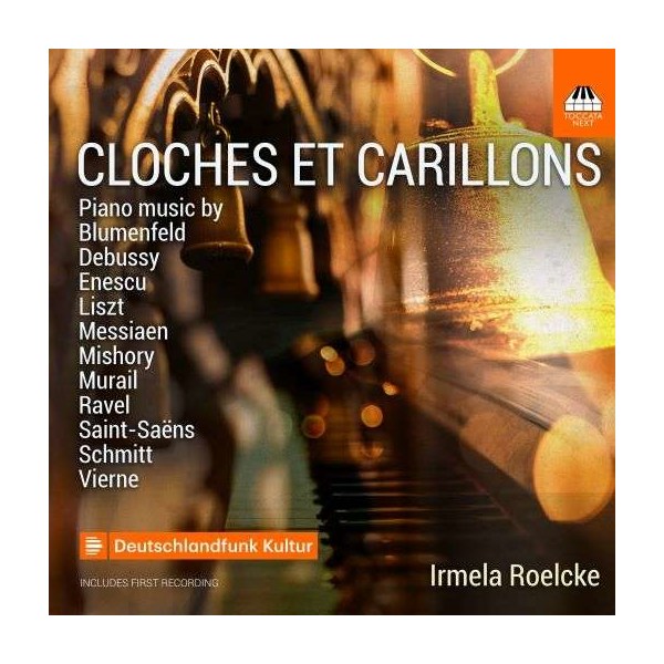 Camille Saint-Saens (1835-1921) - Irmela Roelcke - Cloches et Carillons -   - (CD / I)