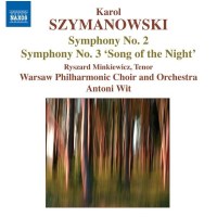 Karol Szymanowski (1882-1937) - Symphonien Nr.2 & 3 -...