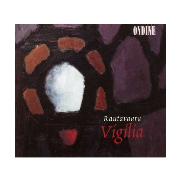 Einojuhani Rautavaara (1928-2016) - Vigilia -   - (CD / V)