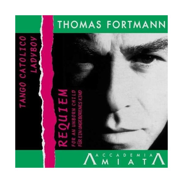 Thomas Fortmann - Requiem für ein ungeborenes Kind -   - (CD / R)