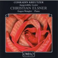 Conradin Kreutzer (1780-1849) - Lieder -   - (CD / L)