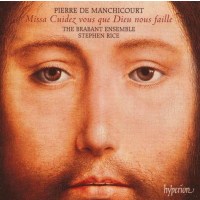 Pierre de Manchicourt (1510-1564) - Missa Cuidez vous que...