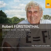 Robert Fürstenthal (1920-2016) - Kammermusik Vol.3 -...