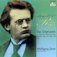 Max Reger (1873-1916) - Das Orgelwerk Vol.1 -   - (CD / D)