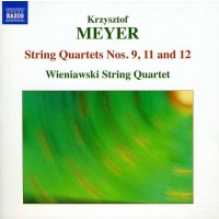 Krzysztof Meyer - Streichquartette Nr.9,11,12 -   - (CD / S)