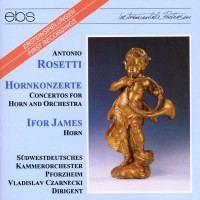 Antonio Rosetti (1750-1792) - Hornkonzerte Nr.1,2,6 -   -...