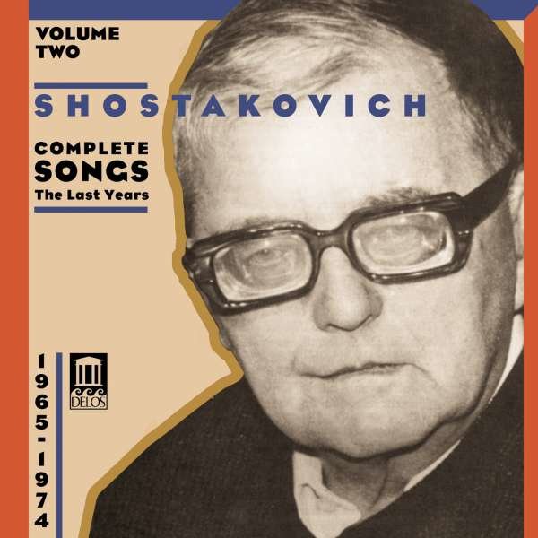 Dmitri Schostakowitsch (1906-1975) - Sämtliche Lieder Vol.2 -   - (CD / S)