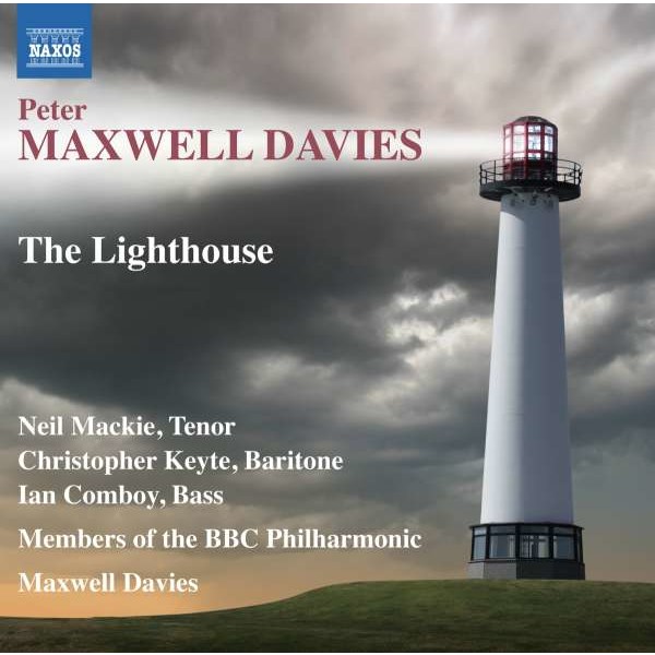 Peter Maxwell Davies (1934-2016) - The Lighthouse (Kammeroper) -   - (CD / T)