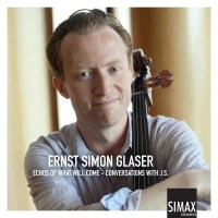 Magnar Am - Ernst Simon Glaser - Echoes Of What Will Come...