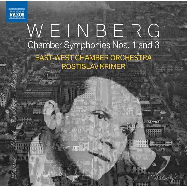 Mieczyslaw Weinberg (1919-1996) - Kammersymphonien Nr.1 & 3 -   - (CD / K)