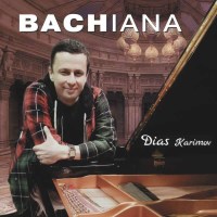 Johann Sebastian Bach (1685-1750) - Dias Karimov -...