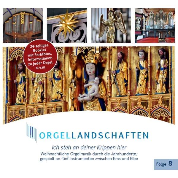 - Orgellandschaften Vol.8 - Ich steh an deiner Krippen hier -   - (CD / O)