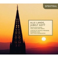 - Cantus Et Musica Freiburg - Alle Lande, Jubelt Gott -   - (CD / C)