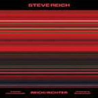 Steve Reich - Reich/Richter -   - (CD / R)