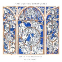 Sarah Kirkland Snider (20. Jahrhundert) - Mass for the...