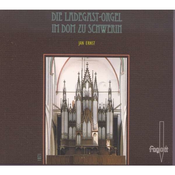 Johann Sebastian Bach (1685-1750) - Die Ladegast-Orgel im Dom zu Schwerin -   - (CD / D)