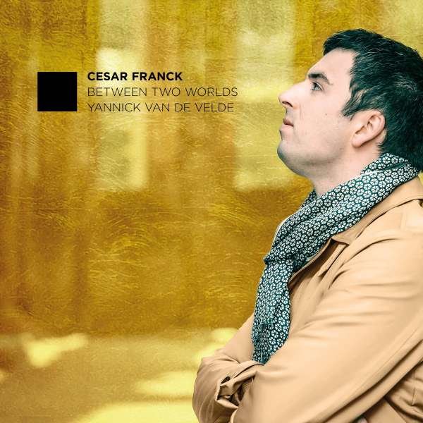 Cesar Franck (1822-1890) - Klavierwerke "Between Two Worlds" -   - (CD / K)