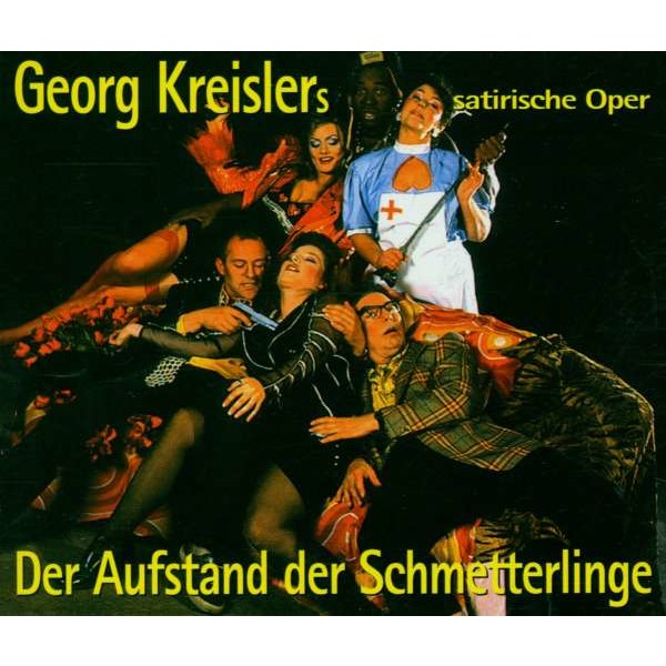 Georg Kreisler (1922-2011) - Der Aufstand der Schmetterlinge (Satirische Oper) -   - (CD / D)