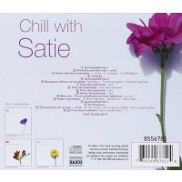 - Chill with Satie - Entspannung mit Musik von Satie -   - (CD / C)