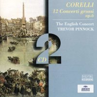 Arcangelo Corelli (1653-1713) - Concerti grossi op.6...