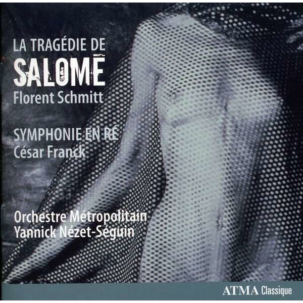 Florent Schmitt (1870-1958) - La Tragedie de Salome op.50 (Symphonische Dichtung) -   - (CD / L)