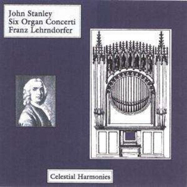 John Stanley (1713-1786) - Orgelkonzerte op.10 Nr.1-6 (arr.für Orgel solo) -   - (CD / O)