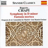 Ruperto Chapi (1851-1909) - Symphonie d-moll -   - (CD / S)