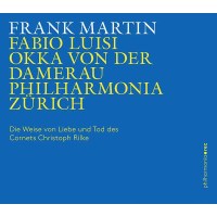 Frank Martin (1890-1974) - Die Weise von Liebe und Tod...