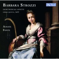 Barbara Strozzi (1619-1677) - Sacri Musicali Affetti op.5...