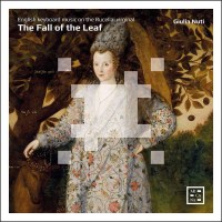 John Dowland (1562-1626) - Giulia Nuti - The Fall of the...