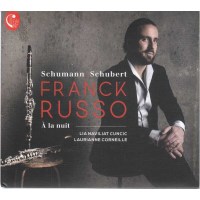 Robert Schumann (1810-1856) - Franck Russo - A la nuit -...