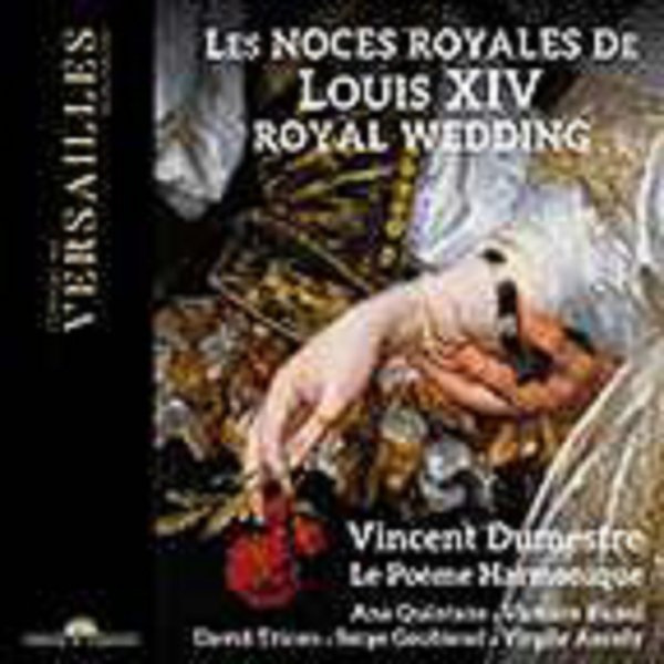 Jean-Baptiste Lully (1632-1687) - Les Noces Royales de Louis XIV -   - (CD / Titel: H-Z)