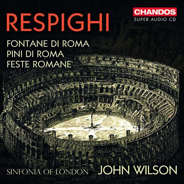 Ottorino Respighi (1879-1936) - Fontane di Roma -   - (Classic / SACD)