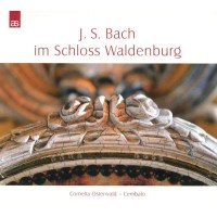 - Cornelia Osterwald - J. S. Bach im Schloss Waldenburg -...