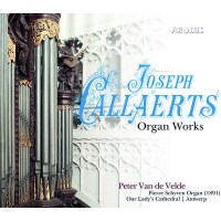 Joseph Callaerts (1838-1901) - Orgelwerke -   - (SACD / J)