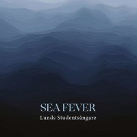 - Lund Student Singers - Sea Fever -   - (CD / L)