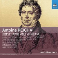 Anton Reicha (1770-1836) - Sämtliche Klavierwerke...