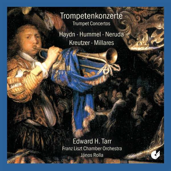 Joseph Haydn (1732-1809) - Edward Tarr spielt Trompetenkonzerte -   - (CD / E)