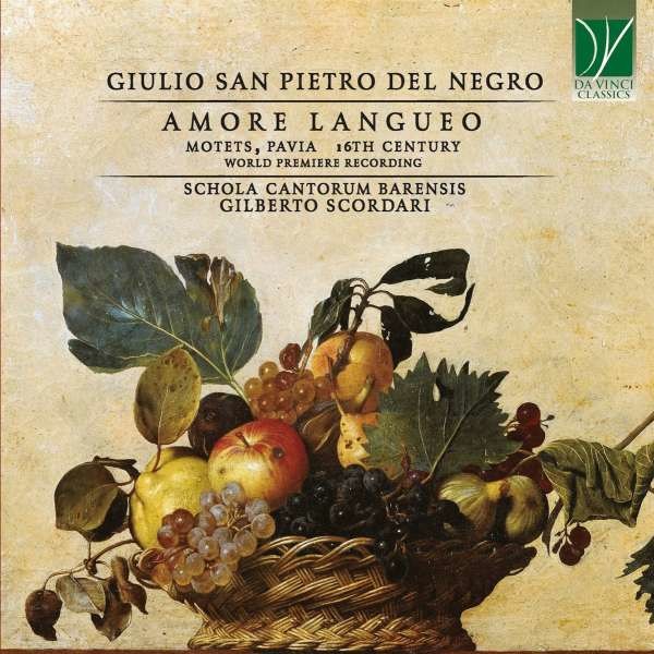 Giulio San Pietro de Negro (17. Jahrhundert) - Motetten - "Amore Langueo" -   - (CD / Titel: A-G)