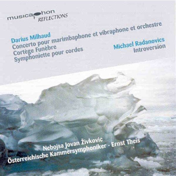 Darius Milhaud (1892-1974) - Konzert für Marimba,Vibraphon & Orchester -   - (CD / Titel: A-G)