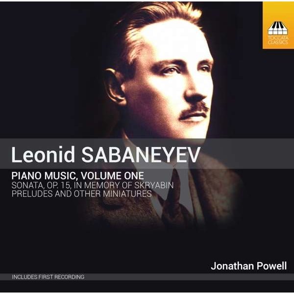 Leonid Sabaneev (1881-1968) - Klavierwerke Vol.1 -   - (CD / K)