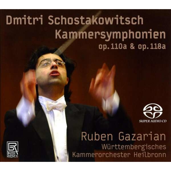 Dmitri Schostakowitsch (1906-1975) - Kammersymphonien op.110a & 118a -   - (SACD / D)