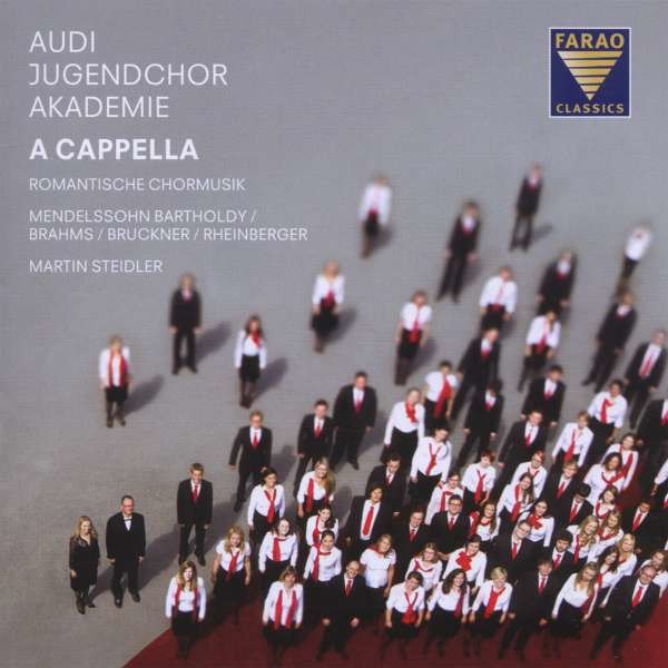 Felix Mendelssohn Bartholdy (1809-1847) - Audi Jugendchorakademie - A Cappella -   - (CD / A)