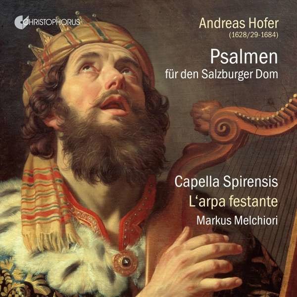 Andreas Hofer (1629-1684) - Psalmen für den Salzburger Dom -   - (CD / P)