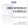 Arcangelo Corelli (1653-1713) - Concerti grossi op.6 Nr.1-12 -   - (CD / C)