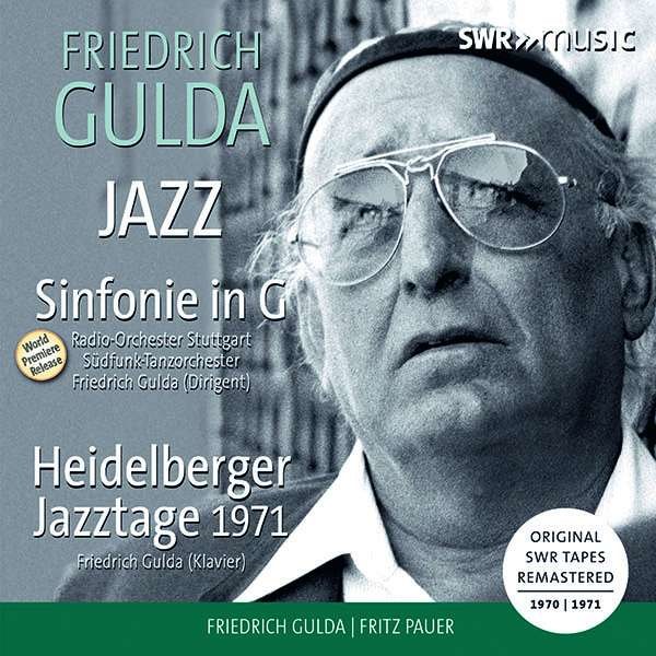 Friedrich Gulda (1930-2000) - Symphonie G-Dur für Jazzband & Orchester -   - (CD / S)